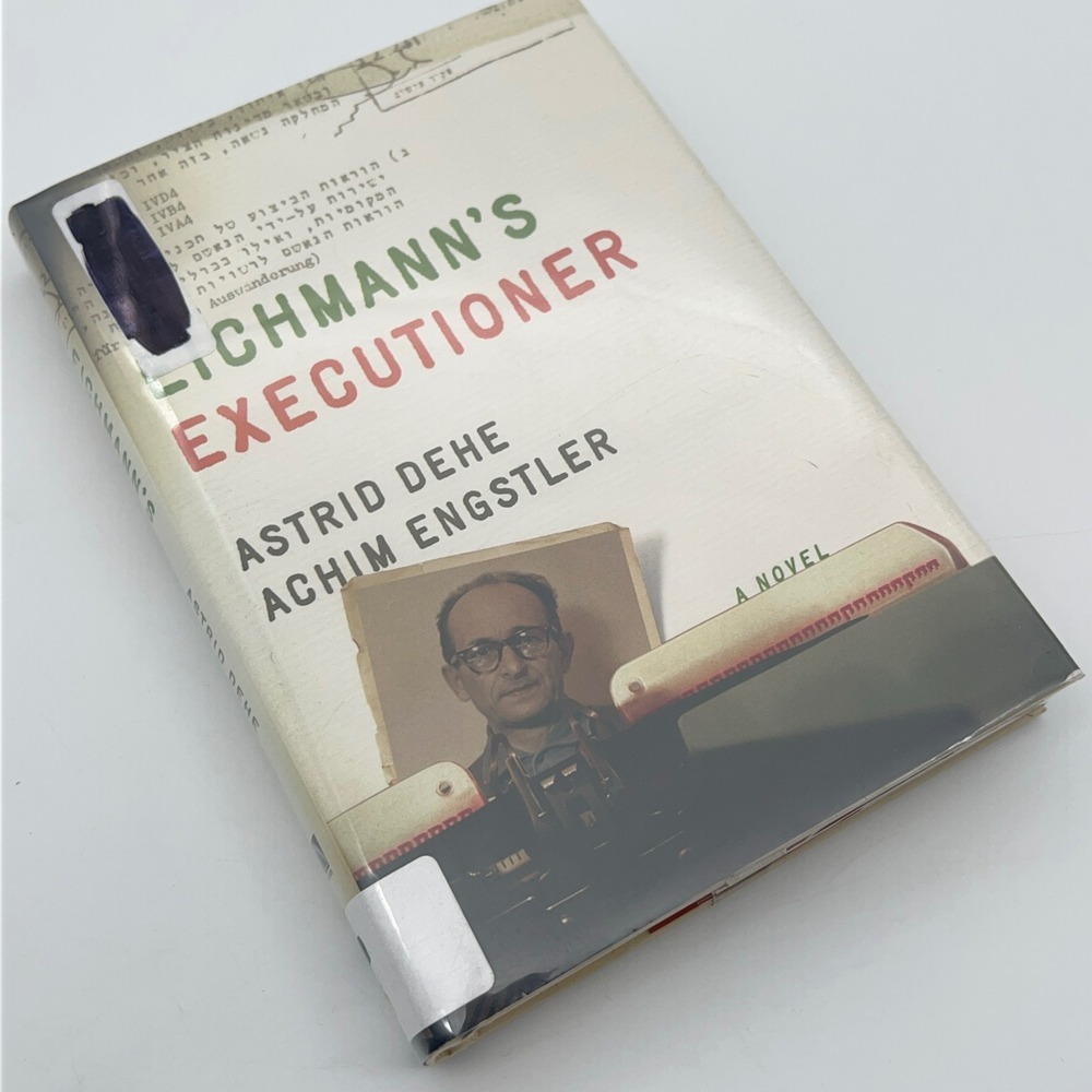 Eichmann's Executioner Astrid Dehe Achim Engstler‎ Hardcover Novel 9781620973011